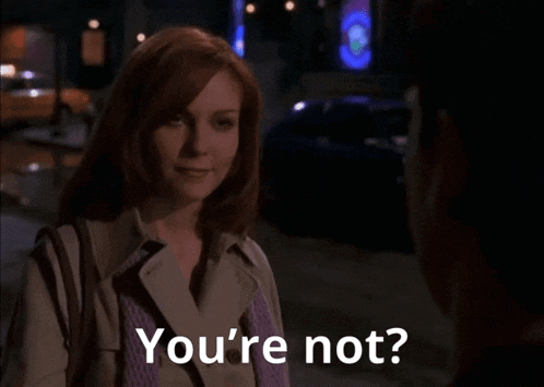a woman says you 're not while looking at a man