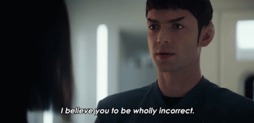 I Believe You To Be Wholly Incorrect Spock GIF - I Believe You To Be Wholly Incorrect Spock Ethan Peck GIFs