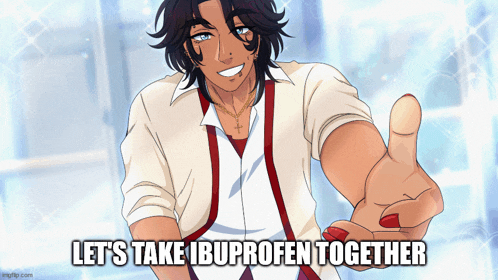 a cartoon of a man with the words let 's take ibuprofen together