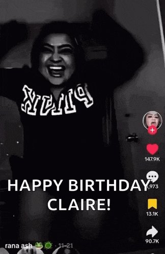 a black and white photo of a woman with the words `` happy birthday claire '' written on it .