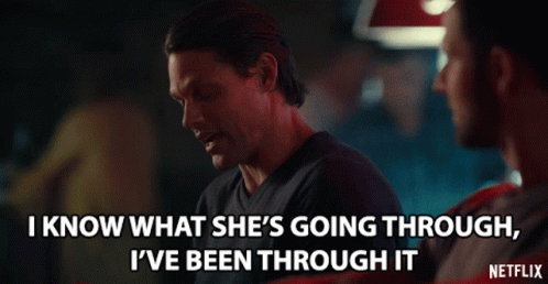 I Know What Shes Going Through Ive Been Through It GIF - I Know What Shes Going Through Ive Been Through It Justin Bruening GIFs