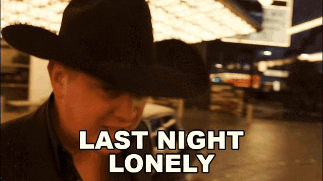 Last Night Lonely Jon Pardi GIF - Last Night Lonely Jon Pardi Last Night Lonely Song GIFs