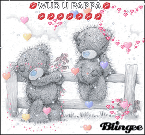 two teddy bears sitting on a fence with the words " wub u pappa " written above them