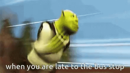 Shrek Late To Bus Stop GIF - Shrek Late To Bus Stop Running Late GIFs