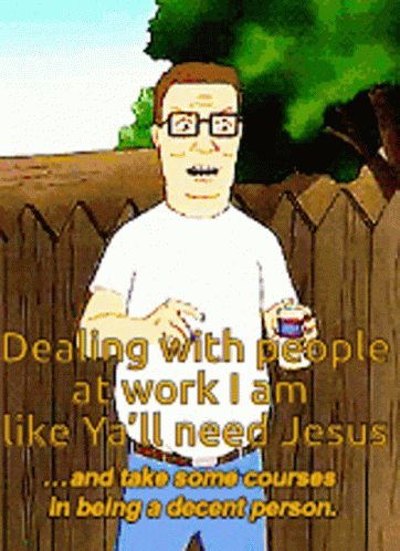 King Of The Hill Dealing With GIF - King Of The Hill Dealing With At Work GIFs