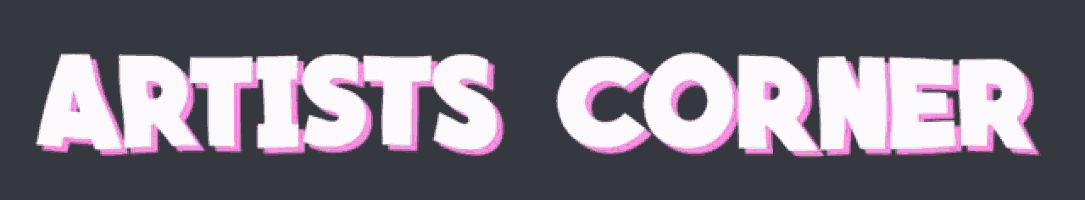 a sign that says artists corner in pink on a black background
