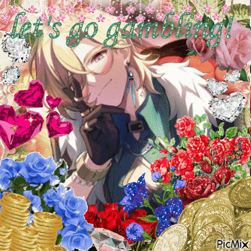 a collage of flowers and coins with the words let 's go gambling on top