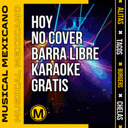 a poster that says hoy no cover barra libre karaoke gratis in spanish