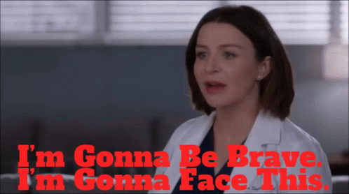 Greys Anatomy Amelia Shepherd GIF - Greys Anatomy Amelia Shepherd Im Gonna Be Brave GIFs