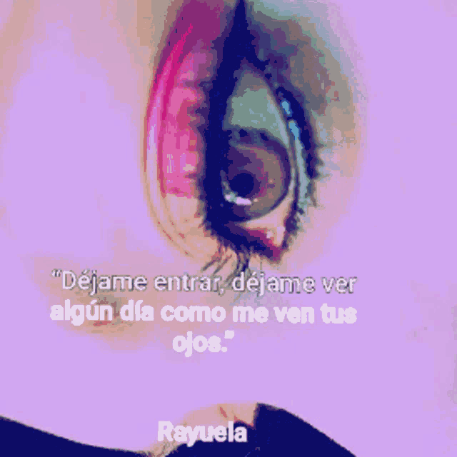 a close up of a woman 's eye with a quote in spanish on it