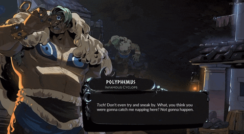 a video game character named polyphemus is talking