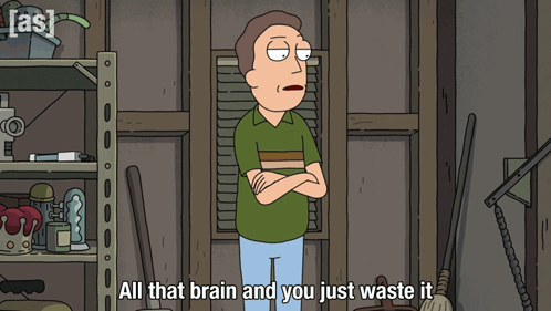 All That Brain And You Just Waste It Jerry Smith GIF - All That Brain And You Just Waste It Jerry Smith Rick And Morty GIFs