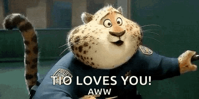 a cartoon cheetah is wearing a police uniform and saying tio loves you aww