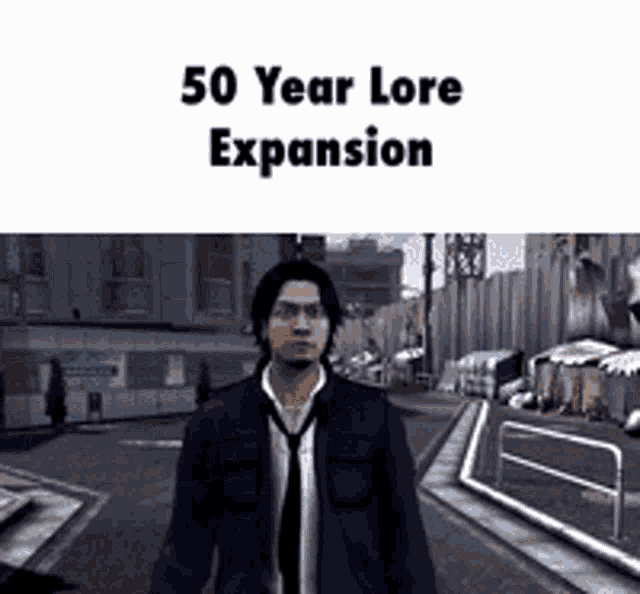 a man in a suit and tie is walking down a street with the words 50 year lore expansion below him