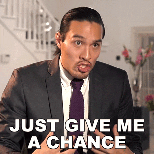 Just Give Me A Chance Aden GIF - Just Give Me A Chance Aden Desmond Chiam GIFs