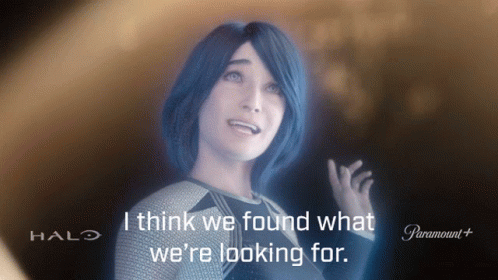 I Think We Found What Were Looking For Cortana GIF - I Think We Found What Were Looking For Cortana Halo GIFs