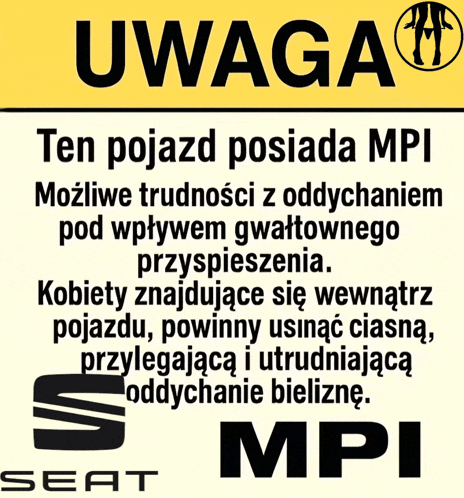 a yellow sign that says uwaga ten pojazd posiadampi