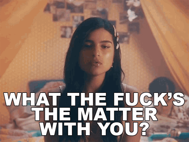 What The Fucks Matter With You Renforshort GIF - What The Fucks Matter With You Renforshort Idc GIFs