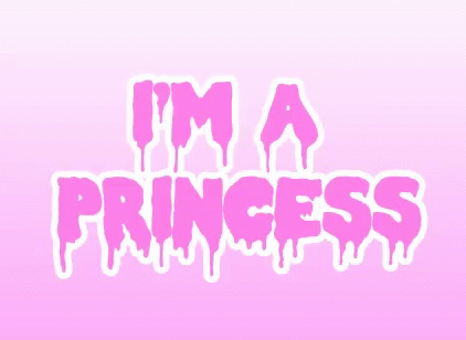 Princess Im A Princess GIF - Princess Im A Princess Pink GIFs