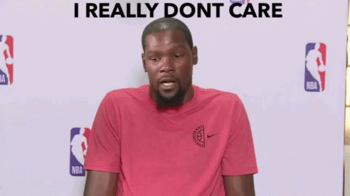 Kevin Durant I Dont Care GIF - Kevin Durant I Dont Care Idc GIFs