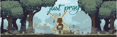 a pixel art of a windmill with the words just pray written above it