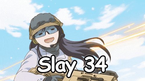 a cartoon of a girl holding a gun and the words slay 34 below her