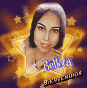 a woman 's face is surrounded by stars and the words bienvenidos