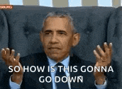 barack obama is sitting in a chair making a funny face and says `` so how is this gonna go down '' .