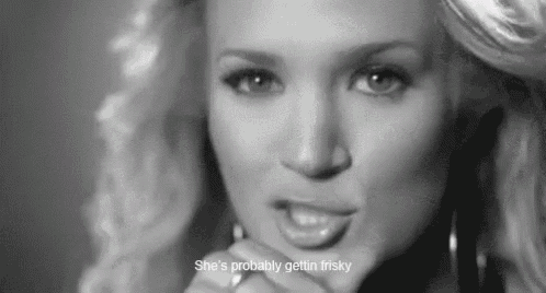 a black and white photo of a woman with a caption that says `` she 's probably gettin frisky ''