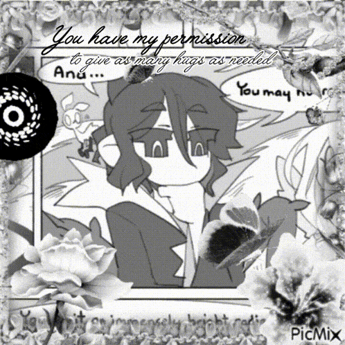 a black and white drawing of a person with the words " you have my permission to give as many hugs as needed "