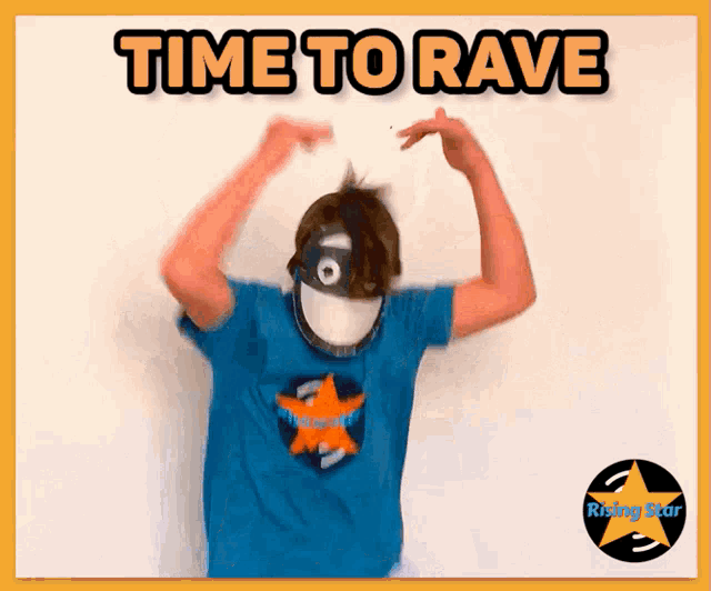 a poster that says time to rave with a boy in a mask