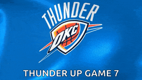 thunder okc logo on a blue background with the words thunder up game 7