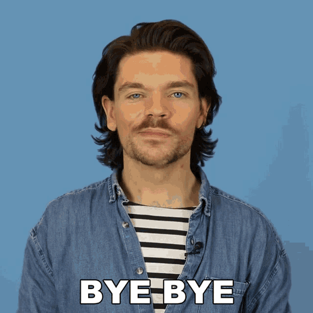 a man with long hair and a beard says bye-bye