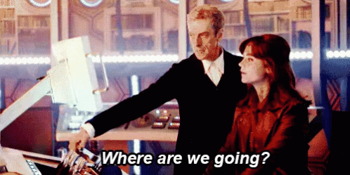 Where Are We Going? GIF - Where We Going Where Are We Going Doctor Who GIFs