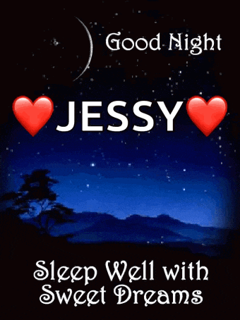 a good night jessy sleep well with sweet dreams card