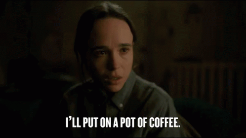 Ill Put On A Pot Of Coffee Vanya GIF - Ill Put On A Pot Of Coffee Vanya Ellen Page GIFs