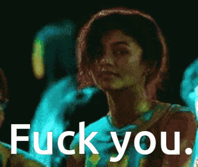 a picture of a woman with the words " fuck you " on the bottom