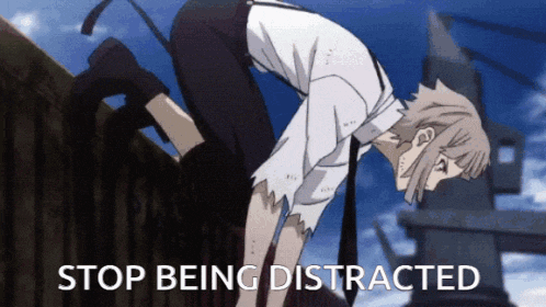 a man is bending over with the words stop being distracted written below him