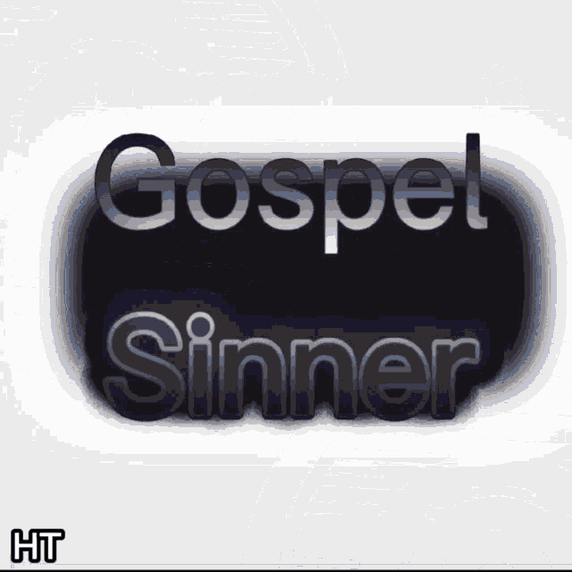 gospel sinner is written on a white background