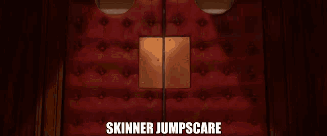 a cartoon chef with the words skinner jumpscare on the bottom right