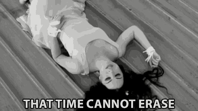 That Time Cannot Erase Cant Undo GIF - That Time Cannot Erase Time Cannot Erase Cant Undo GIFs