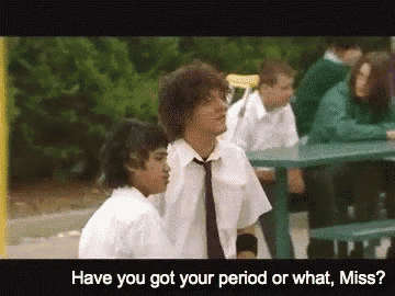 two boys are sitting at a picnic table with the words " have you got your period or what miss " on the bottom