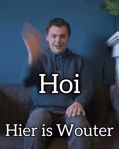 a man sitting on a couch with the words hoi hier is wouter on the bottom
