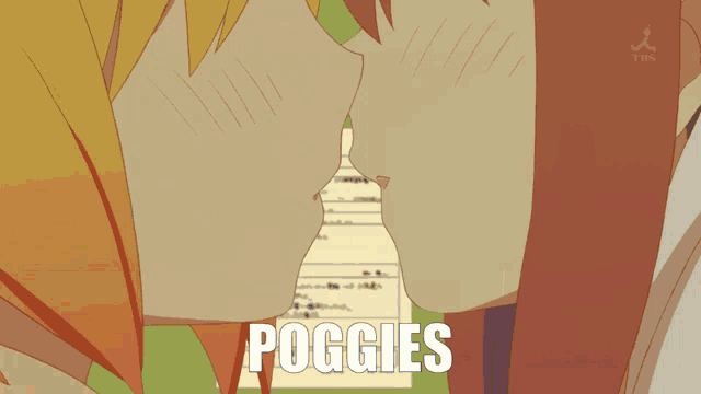 a cartoon of two girls kissing with the words poggies written below them