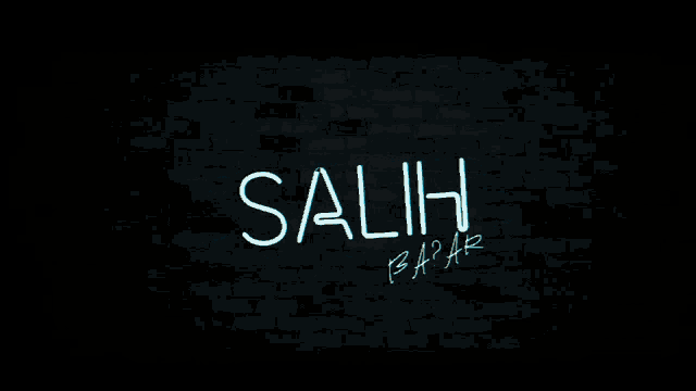 a neon sign that says salih bahar on it