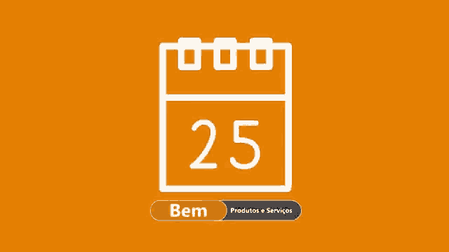 a calendar with the number 25 on it and a button beneath it that says bem