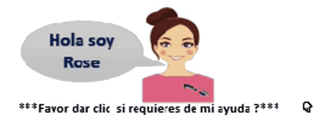 a cartoon of a woman with a speech bubble saying hola soy rose