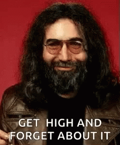 Get High Forget About It GIF - Get High Forget About It GIFs