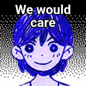 a drawing of a person with blue hair and the words `` we would care '' written on it .