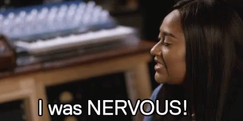 Nerrrvvvvous GIF - I Was Nervous Worried Strength Of A Woman GIFs